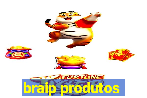 braip produtos